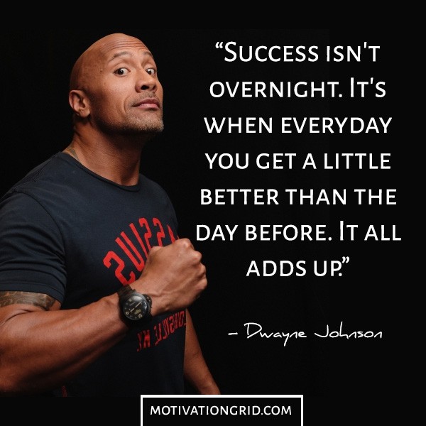 Success-isnt-overnight-Dwayne-Johnson-quote